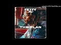 Fetty Wap - The Plan