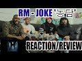 RM (Rap Monster) '농담'JOKE MV REACTION/REVIEW