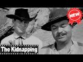 The Restless Gun And The Kidnapping | Best Western Cowboy Full Episode Movie HD