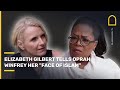 Eat Pray Love: author Elizabeth Gilbert tells Oprah Winfrey her "face of Islam" | Islam Channel