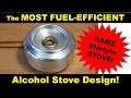 The MOST FUEL EFFICIENT alcohol stove - the DIY HAMZ Starlyte