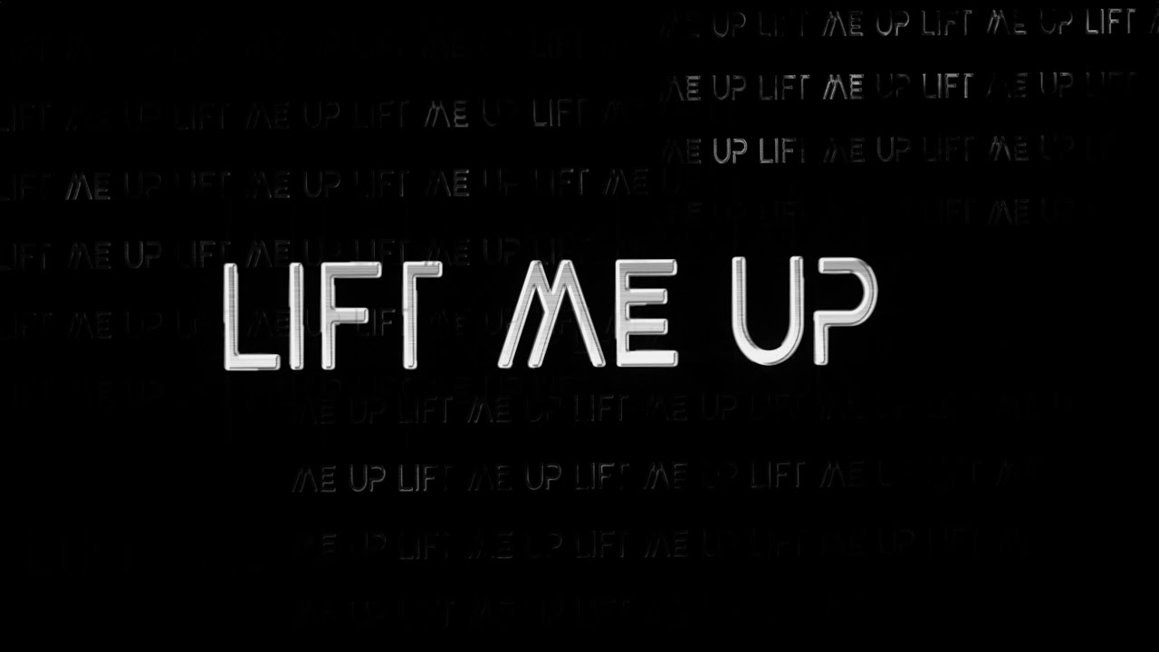 Rihanna – Lift Me Up (Lyric Video)