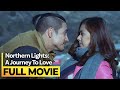 'Northern Lights' FULL MOVIE | Piolo Pascual, Yen Santos