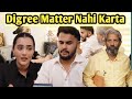 Digree Matter नहीं करता | Riya mavi 2.0 | Short Film