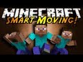 Minecraft Mod Showcase : SMART MOVING!