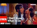 Lyrical: I Don't Know What To Do | Housefull | Akshay Kumar | Shabbir Kumar, Sunidhi Chauhan