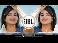 Tere Bina Jeena Saza Ho Gaya Dj Remix | Kedaye Dil Mera Mainu Dj Song | Dj JBL Song | Dj Narendra NG