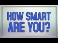 Are You Smart For Your Age?