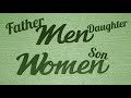Men, Women And Life Without Fathers