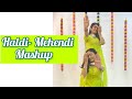Haldi-Mehendi Dance Mashup part-1 | Wedding Choreography | Easy Steps | Rushita & Jeel |