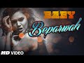 'Beparwah' VIDEO Song | Akshay Kumar | Esha Gupta | Meet Bros Anjjan | Baby Releasing on 23rdJan'15