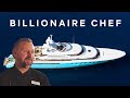 Billionaire Yacht Chef Explains How He Does It...