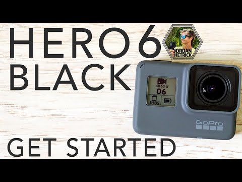 GoPro HERO 6 BLACK Tutorial How To Get Started