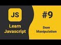 Javascript Dom Manipulation | Javascript Tutorial For Beginners