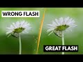 Don't Use the Wrong Macro Flash System!