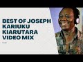 Best of Joseph Kariuki (Kiarutara) Mix Dj Lekz (OFFICIAL VIDEO)