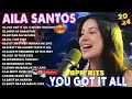 YOU GOT IT ALL X NEVER THOUGHT🔥Nonstop Slow Rock Love Song Cover By AILA SANTOS 2024 #ailasantos