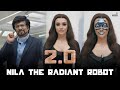 2.0 (Tamil) | Nila The Radiant Robot | Rajinikanth | Akshay Kumar | Amy Jackson | Lyca Productions