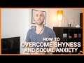 How To Overcome Shyness And Social Anxiety