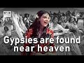 Gypsies are found near heaven | DRAMA | FULL MOVIE
