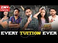 Every Tuition Ever | Take A Break