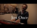 Just Once - James Ingram - Quincy Jones - Acoustic Voice and Piano Cover