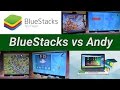 Bluestacks vs andy - the best android emulator on pc