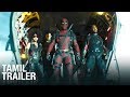 Deadpool 2 | Tamil Trailer | Fox Star India | May 18