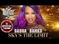 WWE Sasha Banks–Sky's The Limit (Entrance Theme)
