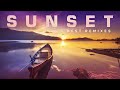 Sunset - Best Pop Songs Remix (House Playlist) 2022