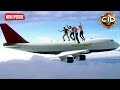 Airplane में बैठे हुए लोगो की जान कैसे बचाएंगी CID Team || CID | TV Serial Latest Episode