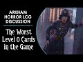 The Worst Level 0 Cards in Arkham Horror (Arkham Discussion)