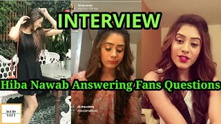 Hiba Nawab Exclusive Interview||Live on Instagram Hiba Nawab