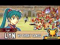 Can Lyn Beat EVERY Class In Fire Emblem?