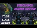 Vengeance Demon Hunter Guide 7.3.5 | Basics for beginners