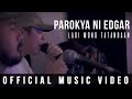 Parokya Ni Edgar - Lagi Mong Tatandaan ( Official Music Video )