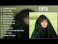 E n y a 2024 MIX Lo Mejor ~ 1980s music, Celtic, Celtic New Age, New Age music