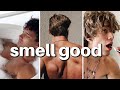 How to smell good as a guy (always)