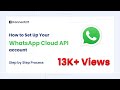 How to Set Up Your WhatsApp Cloud API Account, Step by Step Process | KonnectzIT