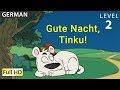 Goodnight, Tinku! : Learn German with subtitles - Story for Children "BookBox.com"