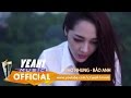 Nhớ Nhung | Bảo Anh | Official Music Video