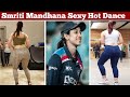 Smriti Mandhana Hot Dance Video | Indian Cricketer Dance Video