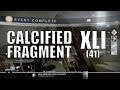 Destiny - Calcified Fragment: XLI (41) - Court of Oryx Tier 2 Krughor + Mengoor & Cra'Adug