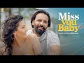 Miss You Baby (Official Video) | Babbu Maan | Latest Punjabi Songs 2024