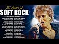 Rod Stewart, Eric Clapton, Elton John, Phil Collins, Bee Gees - Soft Rock Ballads 70s 80s 90s