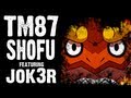 Pokemon Rap - "TM87" - Shofu featuring Jok3r