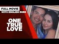 ONE TRUE LOVE: Iza Calzado, Marian Rivera & Dingdong Dantes |  Full Movie