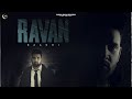 “RAVAN” (Official Video) Baaghi | Dj Flow | Punjabi Song | Punjabi Songs 2023