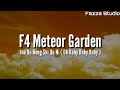 F4 Meteor Garden - Oh Baby Baby Baby [ Lyrics ]