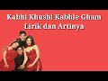 Kabhi Khushi Kabhie Gham - Lirik dan Artinya Dalam Bahasa Indonesia